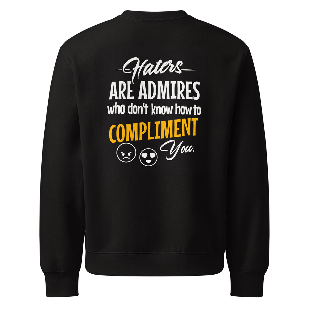 ZPGCAP-TWIHHP Haters Are Admirers Sweatshirt — Dark Colorways - Black Back