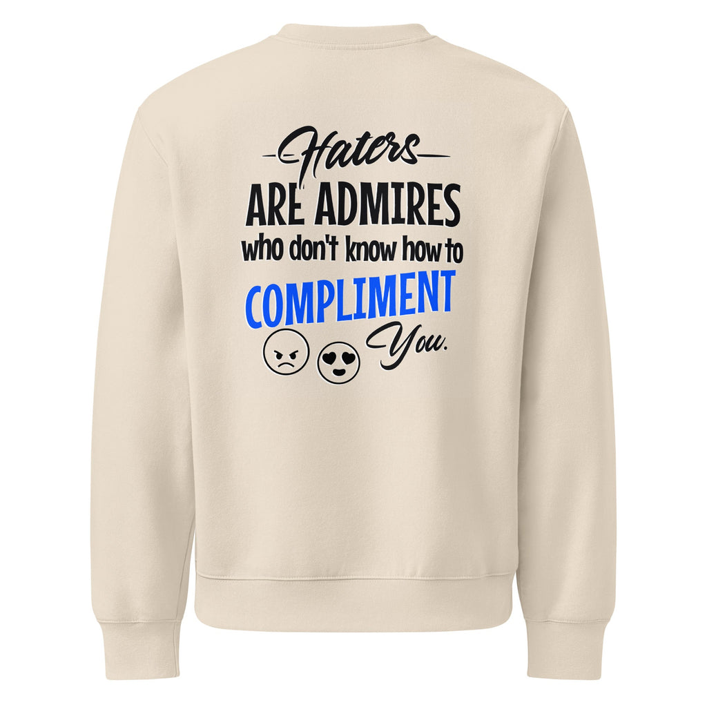 ZPGCAP-TWIHHP Haters Are Admirers Sweatshirt — Light Colorways - Dust Back