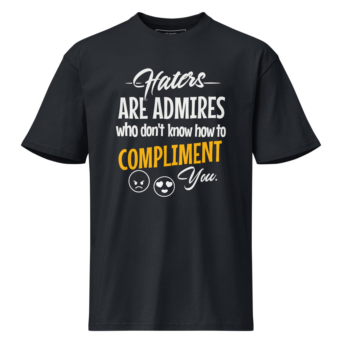 ZPGCAP-TWIHHP Haters Are Admirers T-Shirt — Dark Colorways - Navy Blazer Front