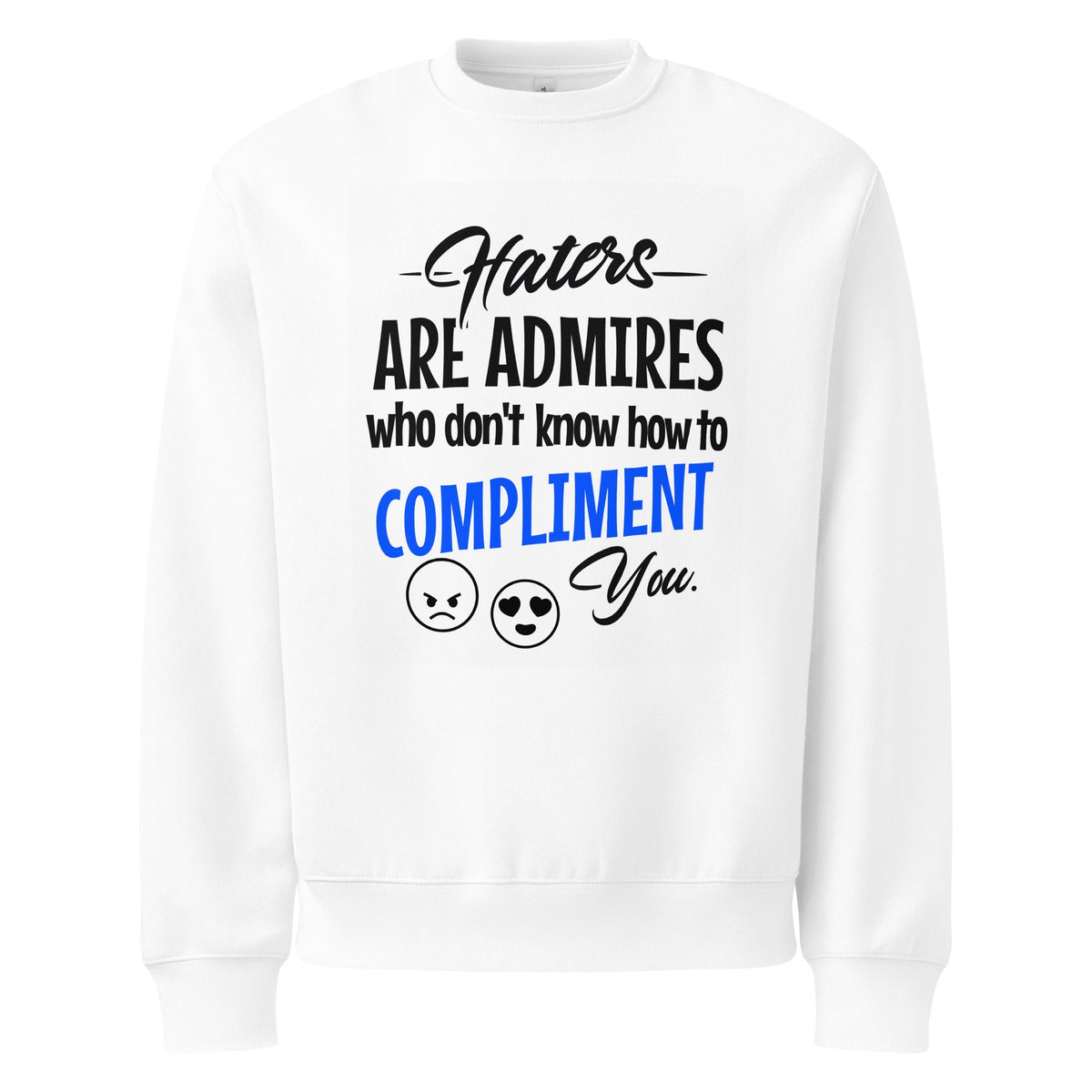 ZPGCAP-TWIHHP Haters Are Admirers Two-Sided Sweatshirt — Bright - White Front