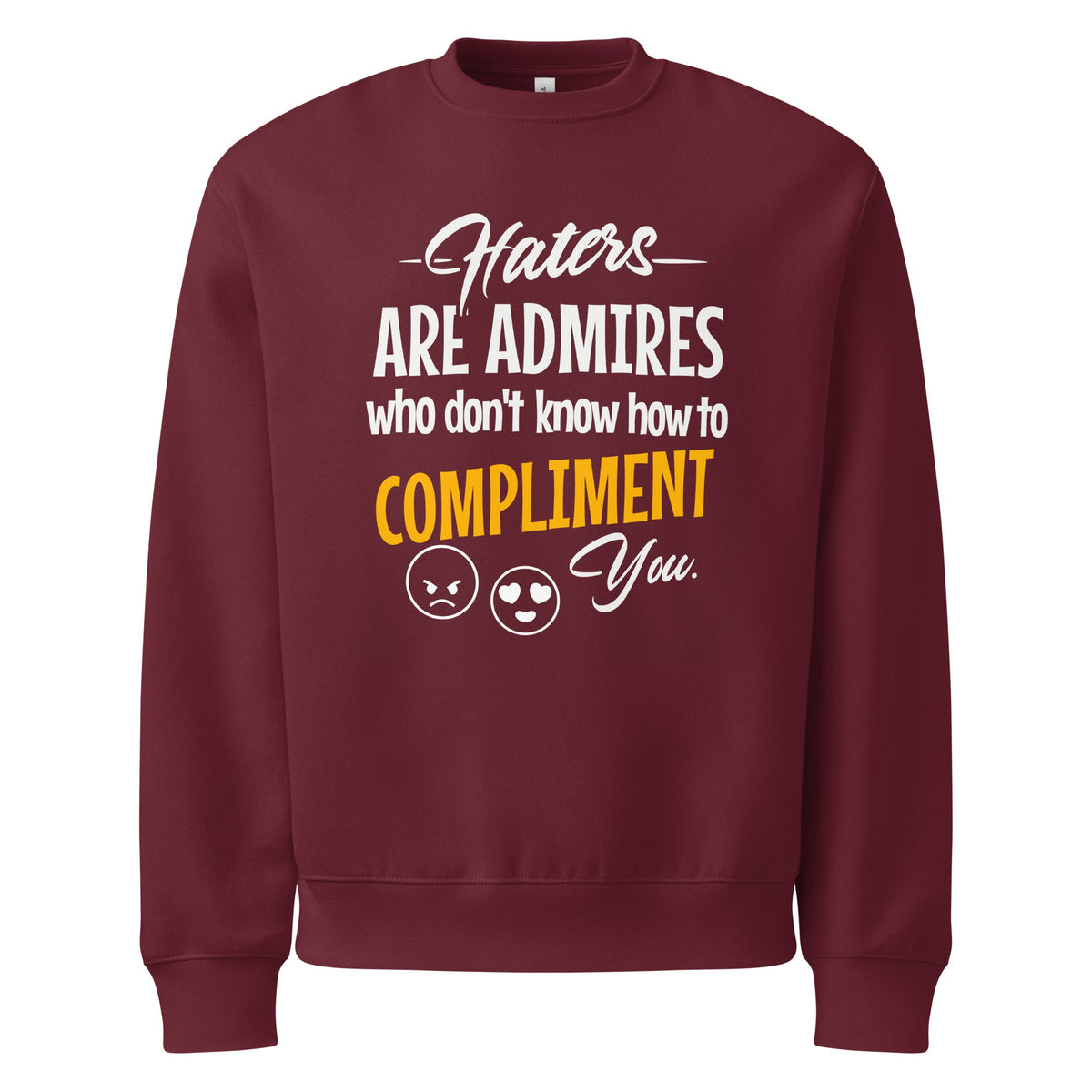 ZPGCAP-TWIHHP Haters Are Admirers Two-Sided Sweatshirt — Dark - Maroon Front
